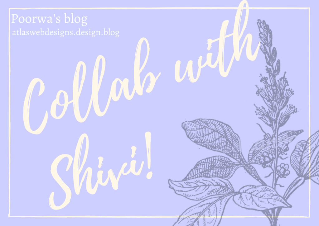 Collab post: With Shivi from SHIVICTIONARY