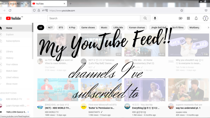 My YouTube Feed | Channels I’ve Subscribed To